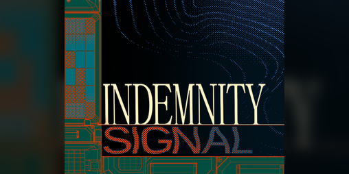 Cover image for Indemnity Signal