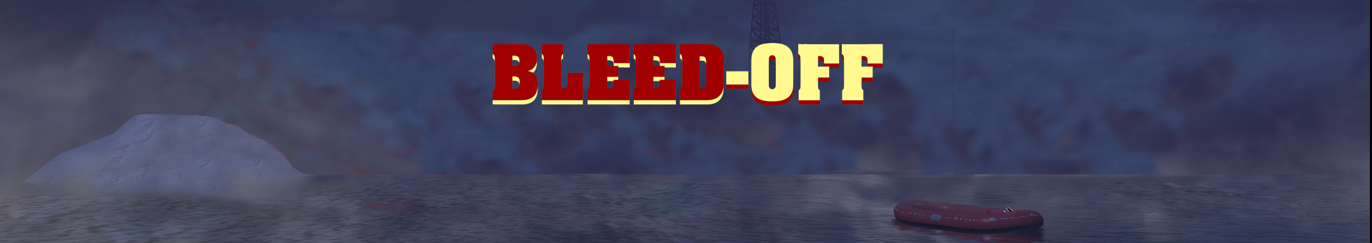 Bleed-Off
