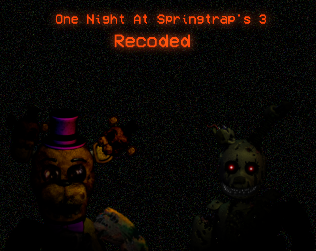 Spring Trap Game Three One Night At Springtrap's 3: Recoded by DMZPlastix
