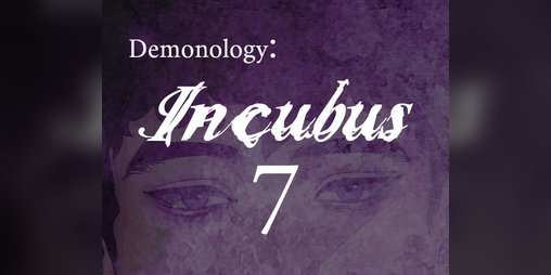 Cover image for Incubus: Chapter 7