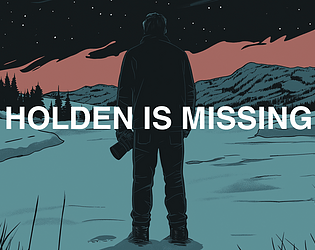 Holden is Missing - A Story