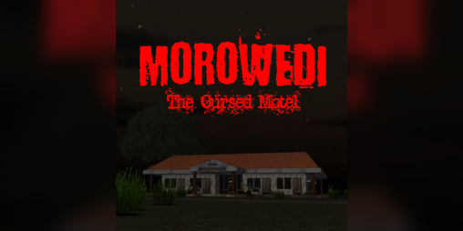 Cover image for Morowedi The Cursed Motel