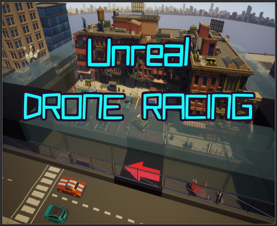 Unreal Drone Racing