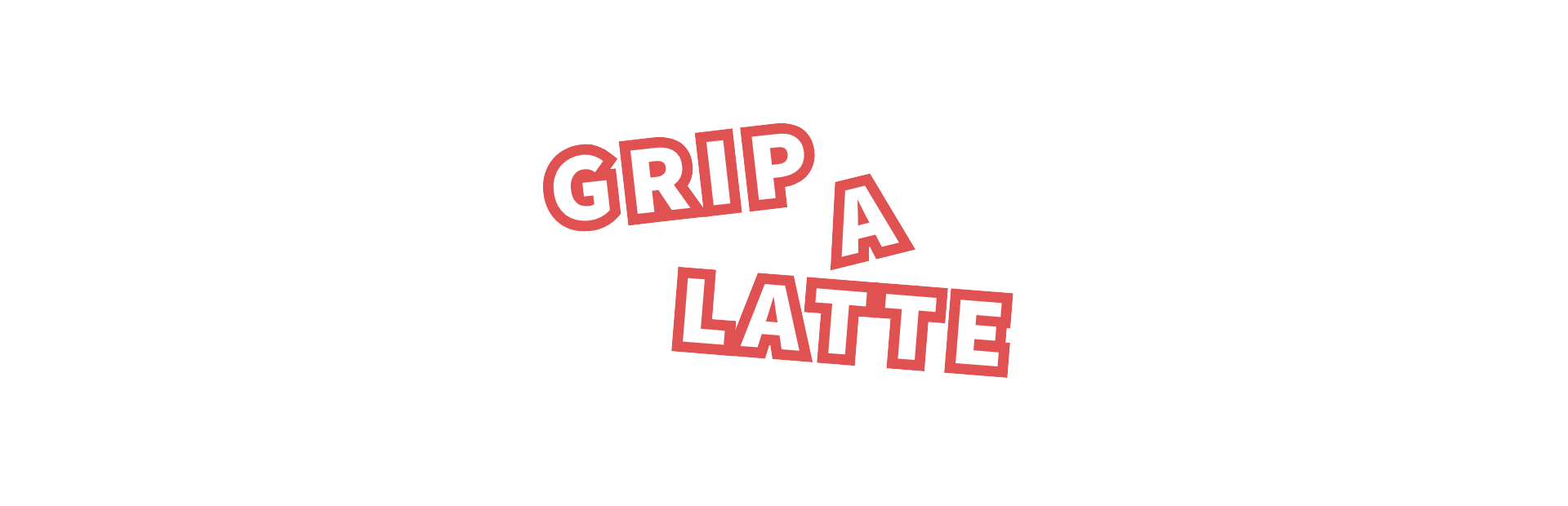 Grip a Latte