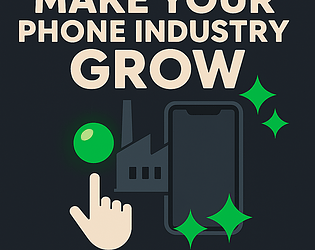 Make Your Phone Industry Grow