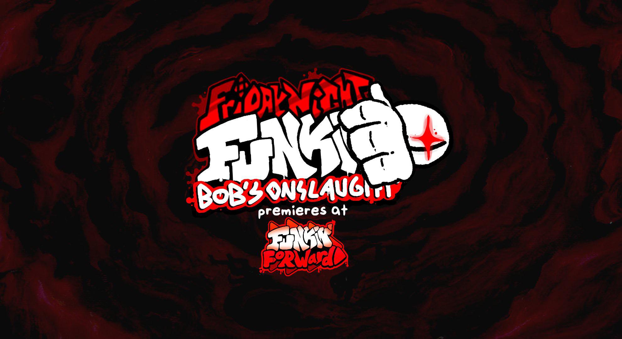 FNF VS Bob’s Onslaught 2.0