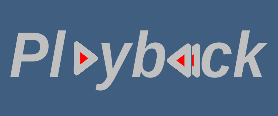 Playback