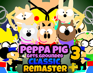 Peppa pig gets grounded 3 Classic Remaster PLUS