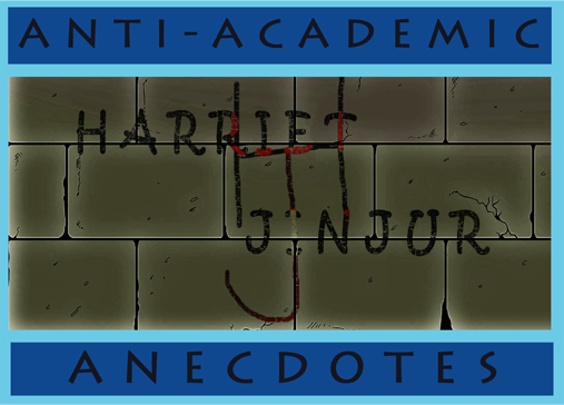 Harriet Jinjur and the Time Hoop (Anti-Academic Anecdotes #1)