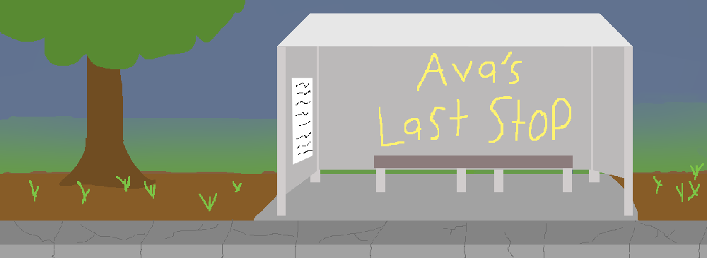 Ava's Last Stop