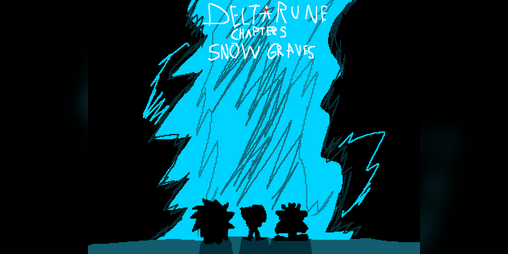 Cover image for Deltarune Chapter 5: Snow Graves