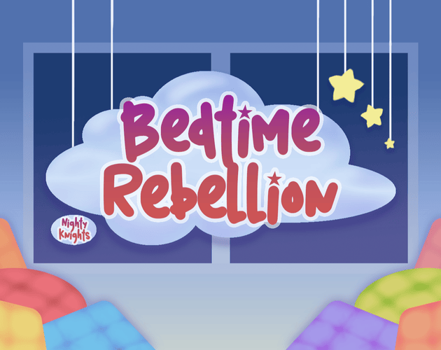 Bedtime Rebellion