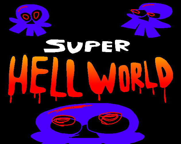 Cover image for SUPER HELL WORLD