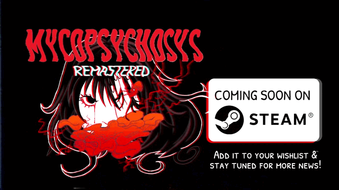 Mycopsychosys: Remastered