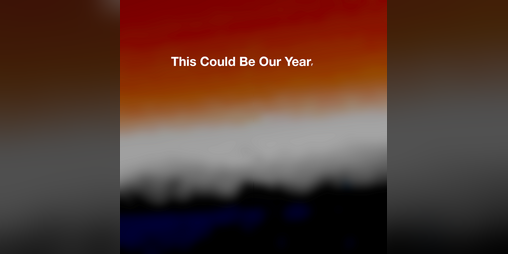 Cover image for This Might Be Our Year