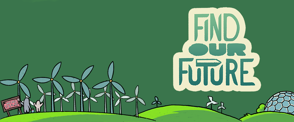 Find our future