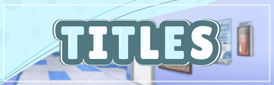 Titles: A short Story