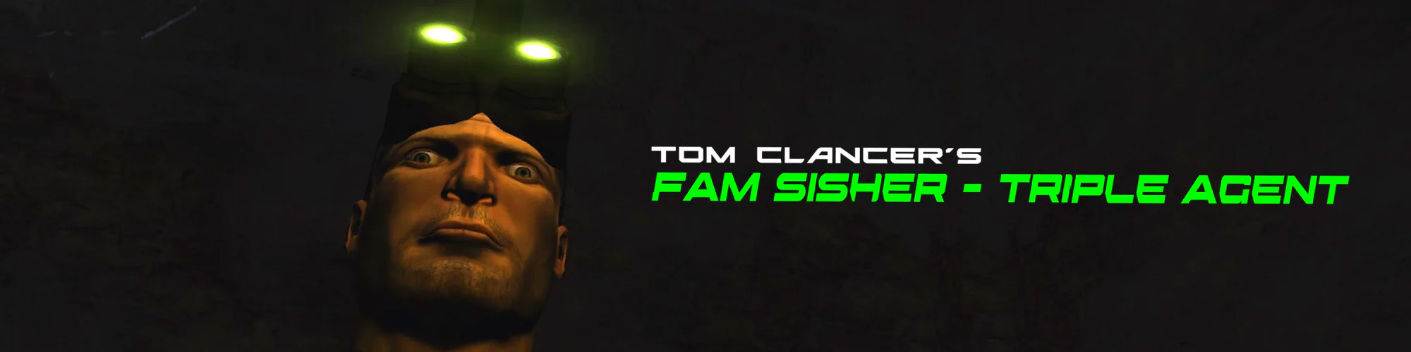 Fam Sisher: Triple Agent