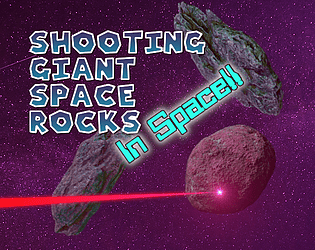 Shooting Giant Space Rocks In Space!