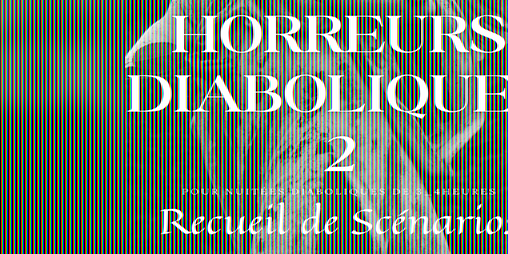 Cover image for Horreurs Diaboliques 2