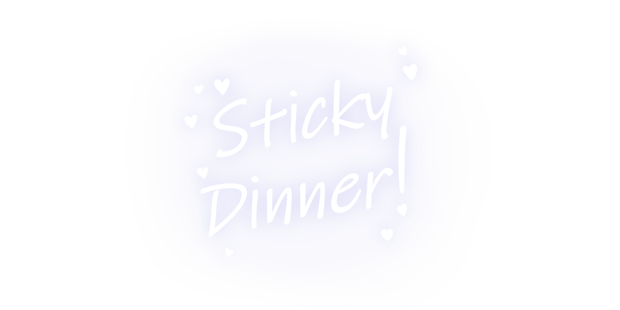 Sticky Dinner
