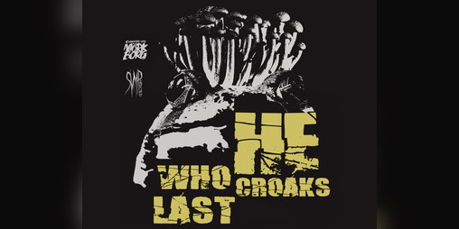 Cover image for HE WHO CROAKS LAST