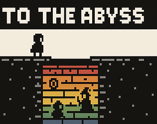 To The Abyss