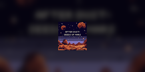 Cover image for After Dust: Seeds of Mars