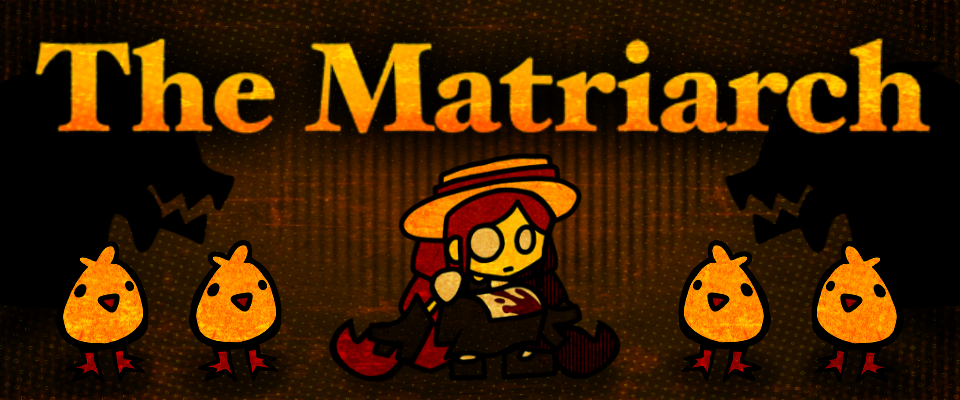 The Matriarch
