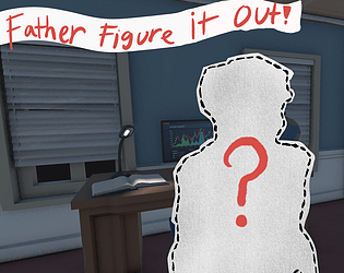 Father Figure it out!