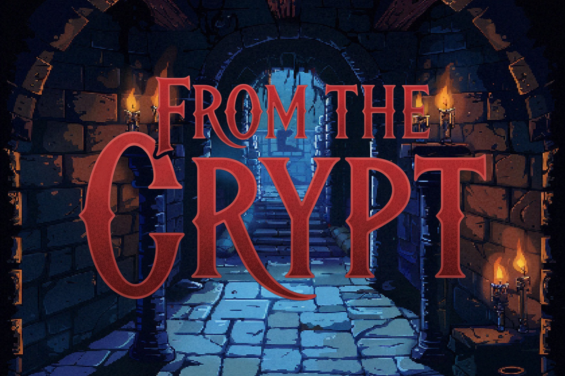 From the Crypt (2D Project)