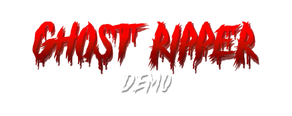 GHOST RIPPER Demo