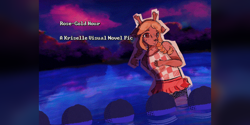Cover image for Rose-Gold Hour - A Kriselle Fic
