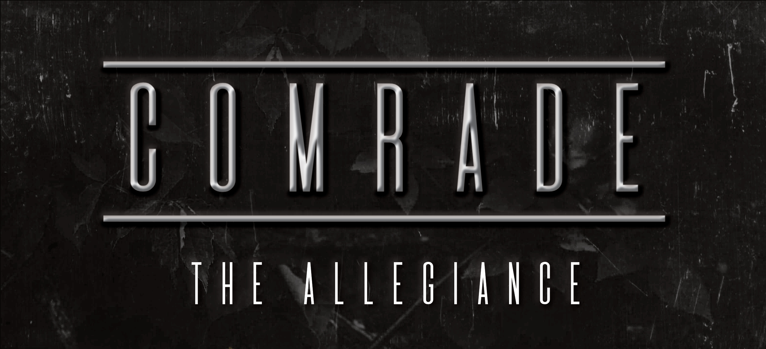 Comrade: The Allegiance (Playtest)