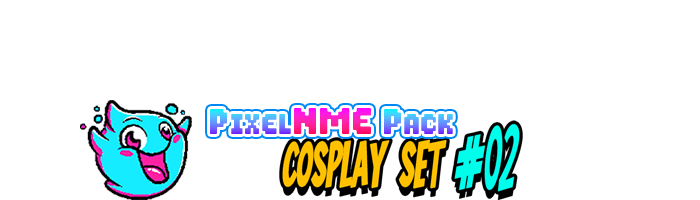 Free Pixel NME - Cosplay Set 02