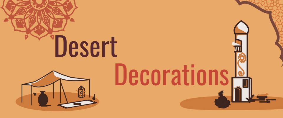 Desert Decorations