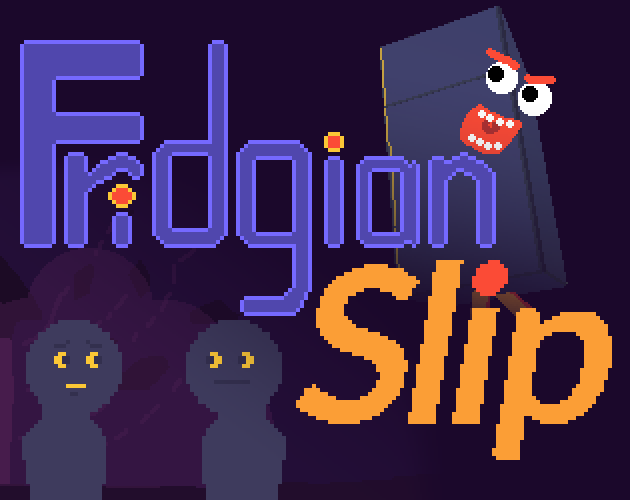 Fridgian Slip