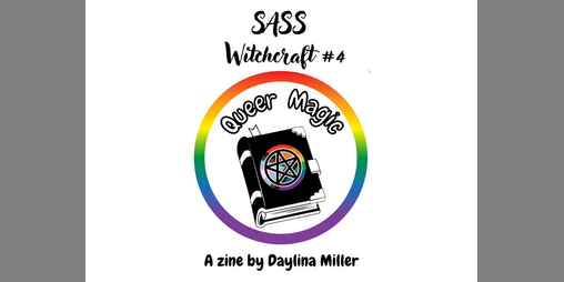Cover image for SASS Witchcraft #4: Queer Magic