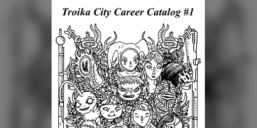 Cover image for Troika City Career Catalogue #1