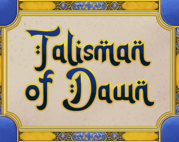 Talisman of Dawn