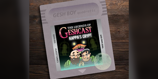 Cover image for Legends of Geshcast: Kappa's Crypt