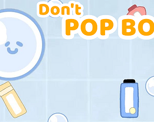 Don't Pop Bob