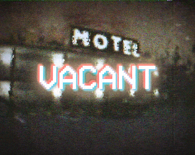 VACANT [Free] [Adventure] [Windows] [macOS] [Linux]