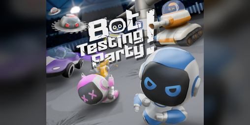 Cover image for Bot Testing Party!