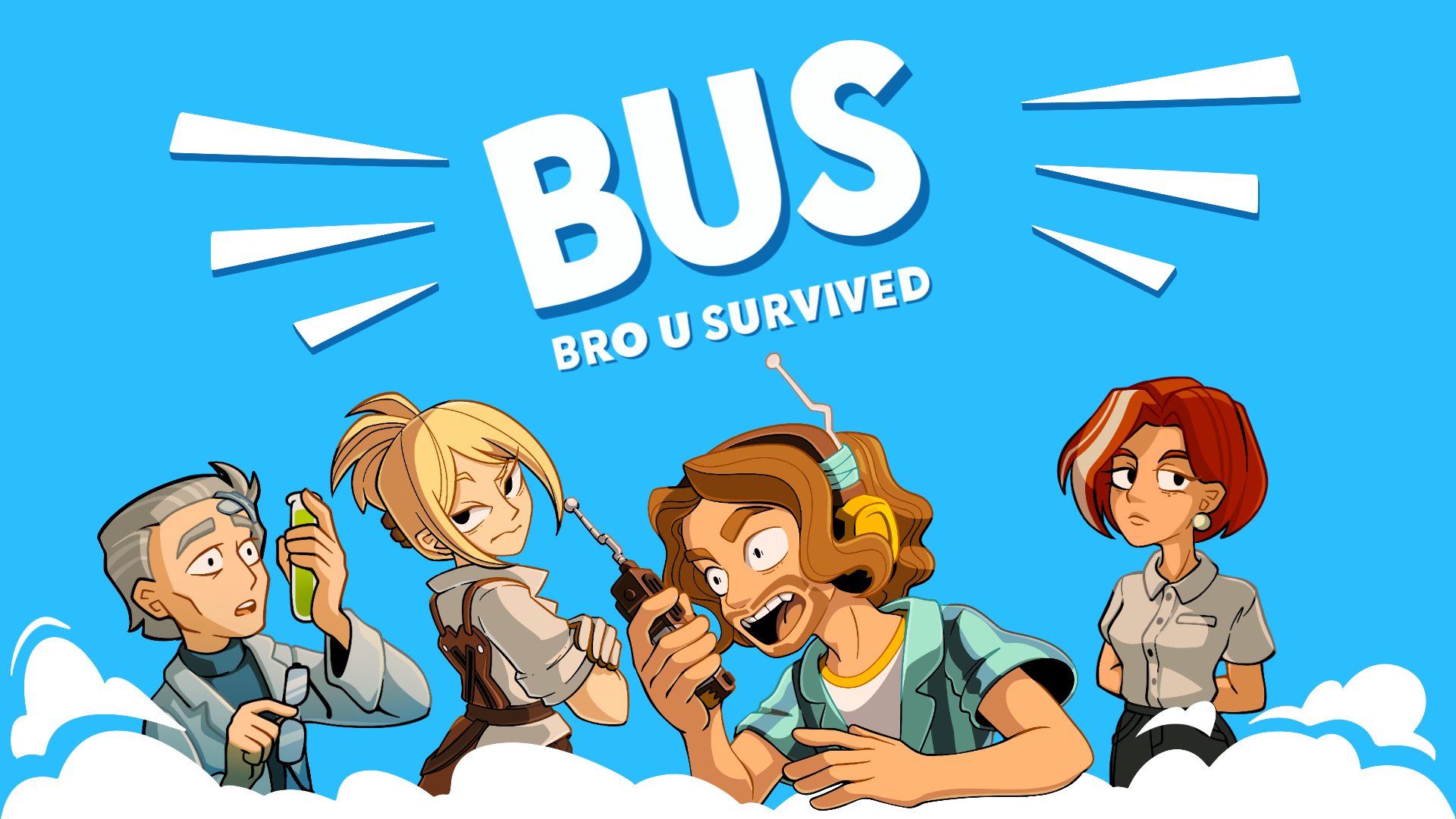 BUS: Bro U Survived