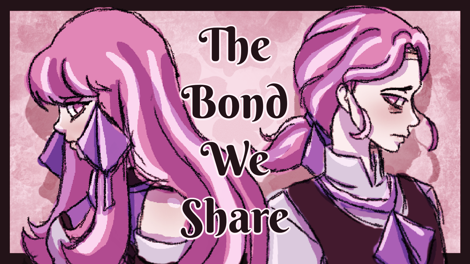 The Bond We Share