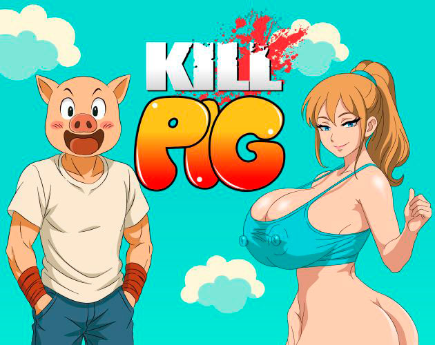 KillPig