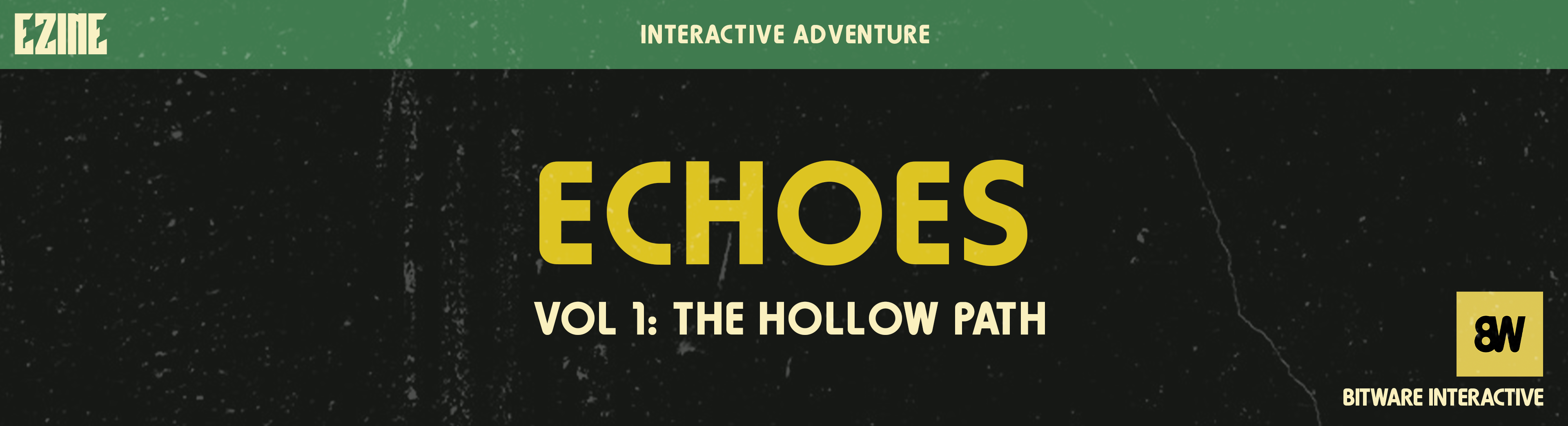 ECHOES: The Hollow Path