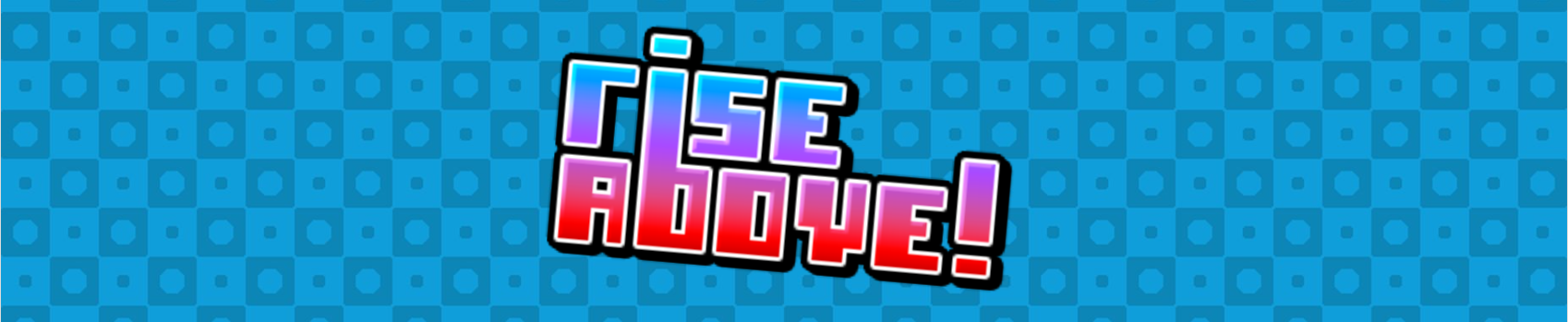 Rise Above