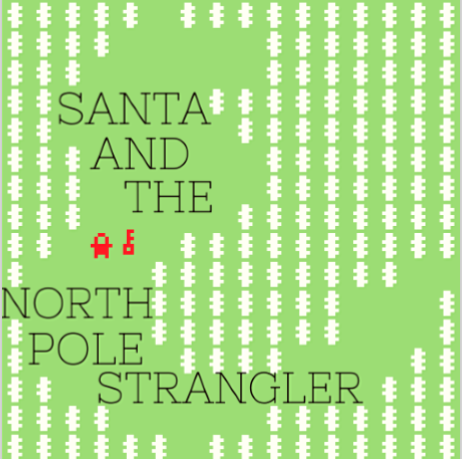 Cover image for Santa And The North Pole Strangler